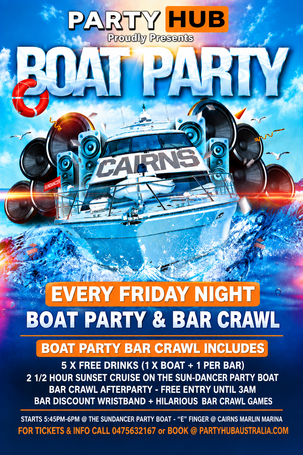PARTYINCAIRNS FRIDAY NIGHT BOAT PARTY & BAR CRAWL